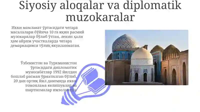 O'zbekistonning Turkmaniston bilan diplomatik munosabatlari haqida 3