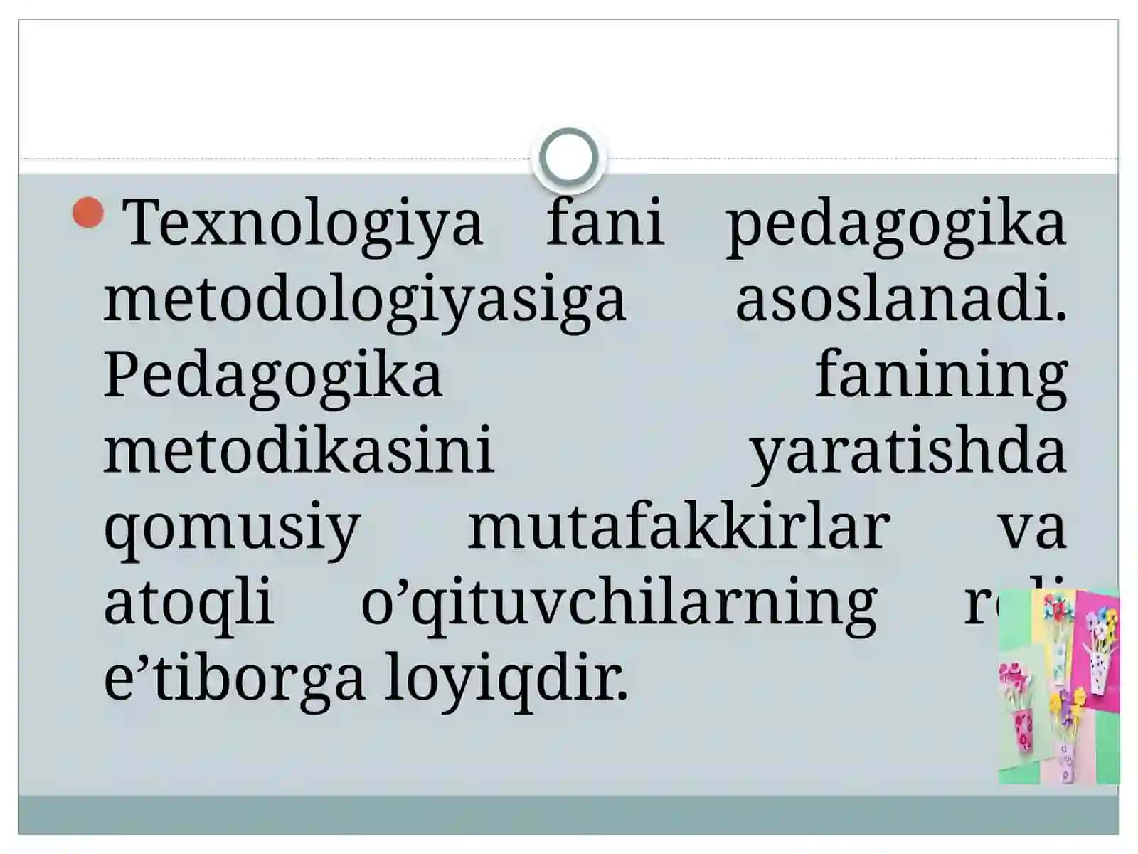 Texnologiya o‘qitish metodikasi fanining nazariy va amaliy asoslari 3
