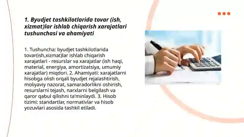 Byudjet tashkilotlarida tovar (ish, xizmat)lar ishlab chiqarish xarajatlari hisobini tashkil etish 3