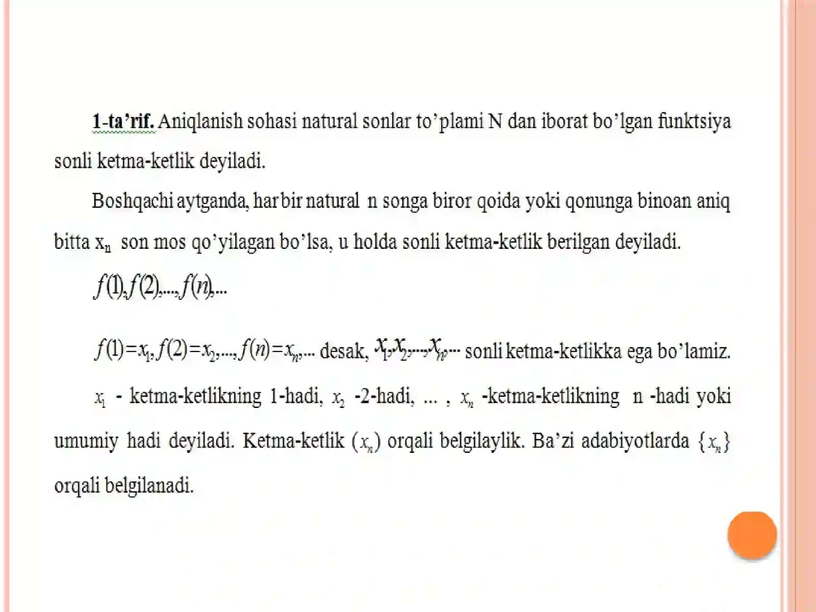 Sonli ketma-ketlik. Ketma-ketlik limiti.Sonli ketma-ketlik 3