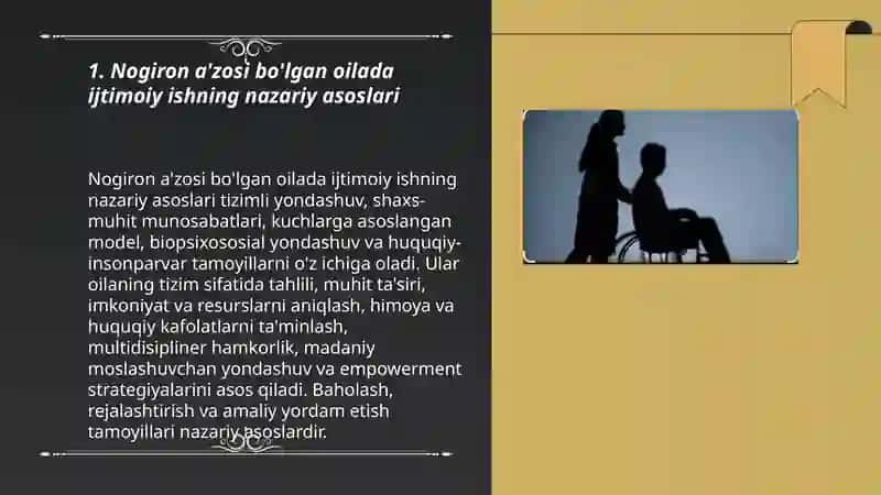 Nogiron aʼzosi bólgan oilada ijtimoiy ish mohiyati va mazmuni 3