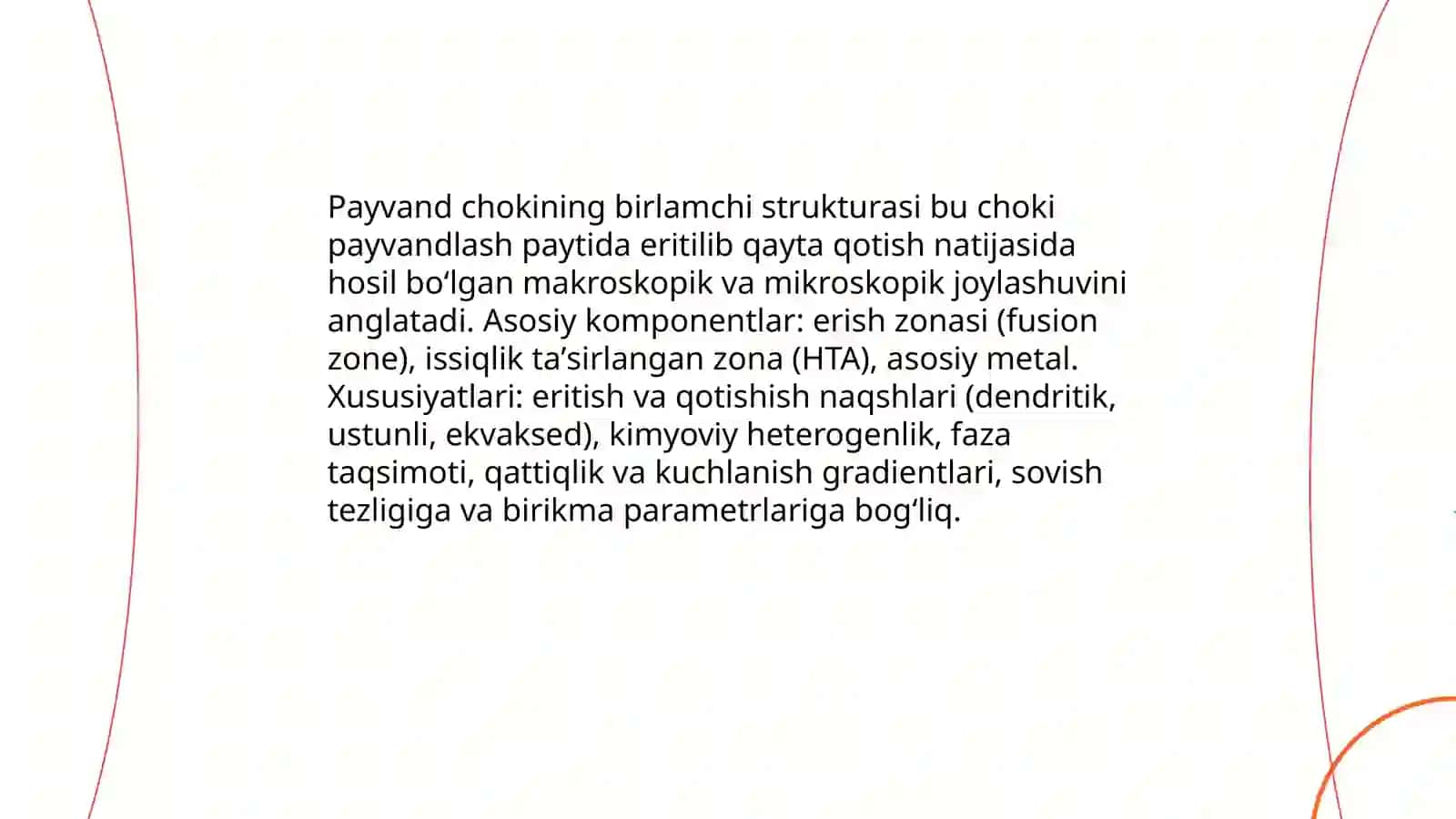 Payvand chokining birlamchi strukturasi 3