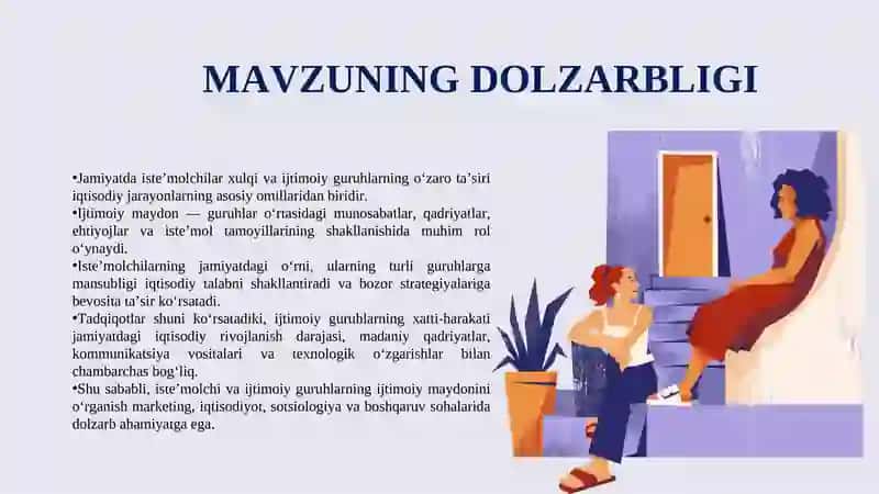 ISTE'MOLCHI VA IJTIMOIY GURUHLARNING IJTIMOIY MAYDONI 3