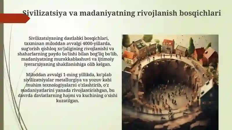 Sivilizatsiya va madaniyatning rivojlanish bosqichlari 3