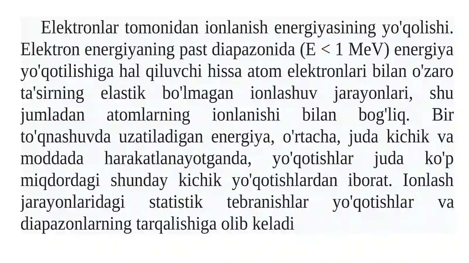 Zaryadlangan yengil zarralarning modda orqali o‘tishi 3