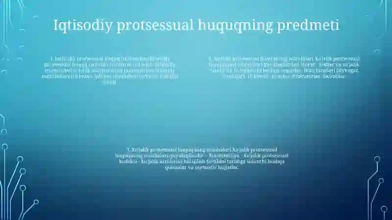 Iqtisodiy Protsessual Huquq Tushunchasi Va Predmeti 3