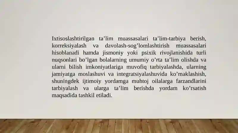 Imkoniyatlar cheklangan bolalar uchun ixtisoslashtirilgan davlat ta'lim muassasalari 3