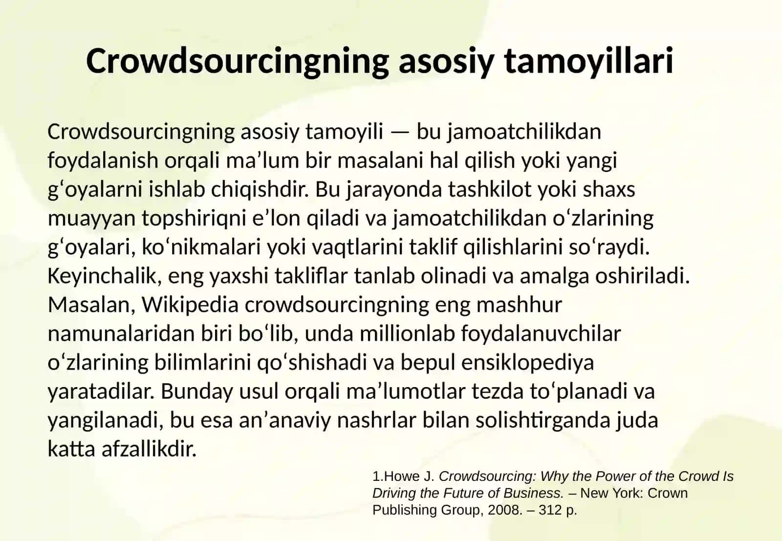 Crowdsourcing: Omdan g‘oya, fikr, ish yoki yordam olish 3