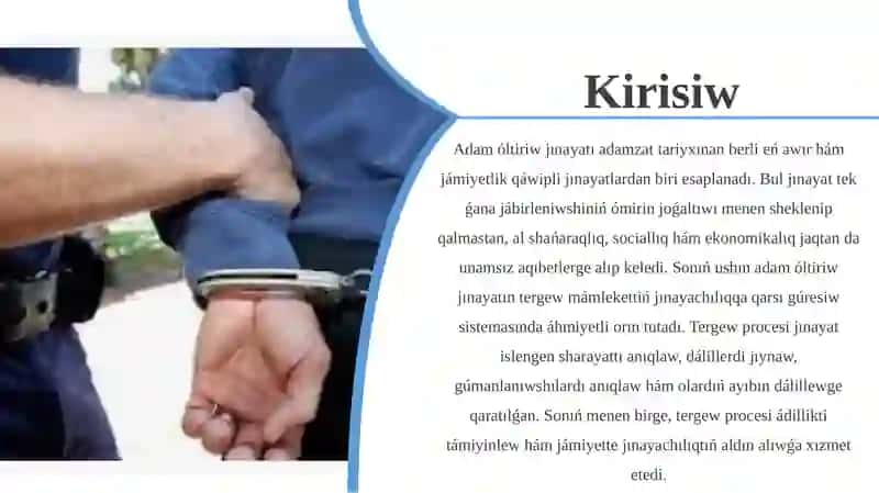 Tema:Adamóltiriw jınayatın tergew qılıw 3