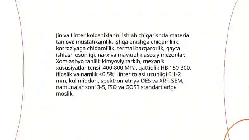 Jin va Linter kolosniklarini tayyorlash texnologik jarayonlari 3