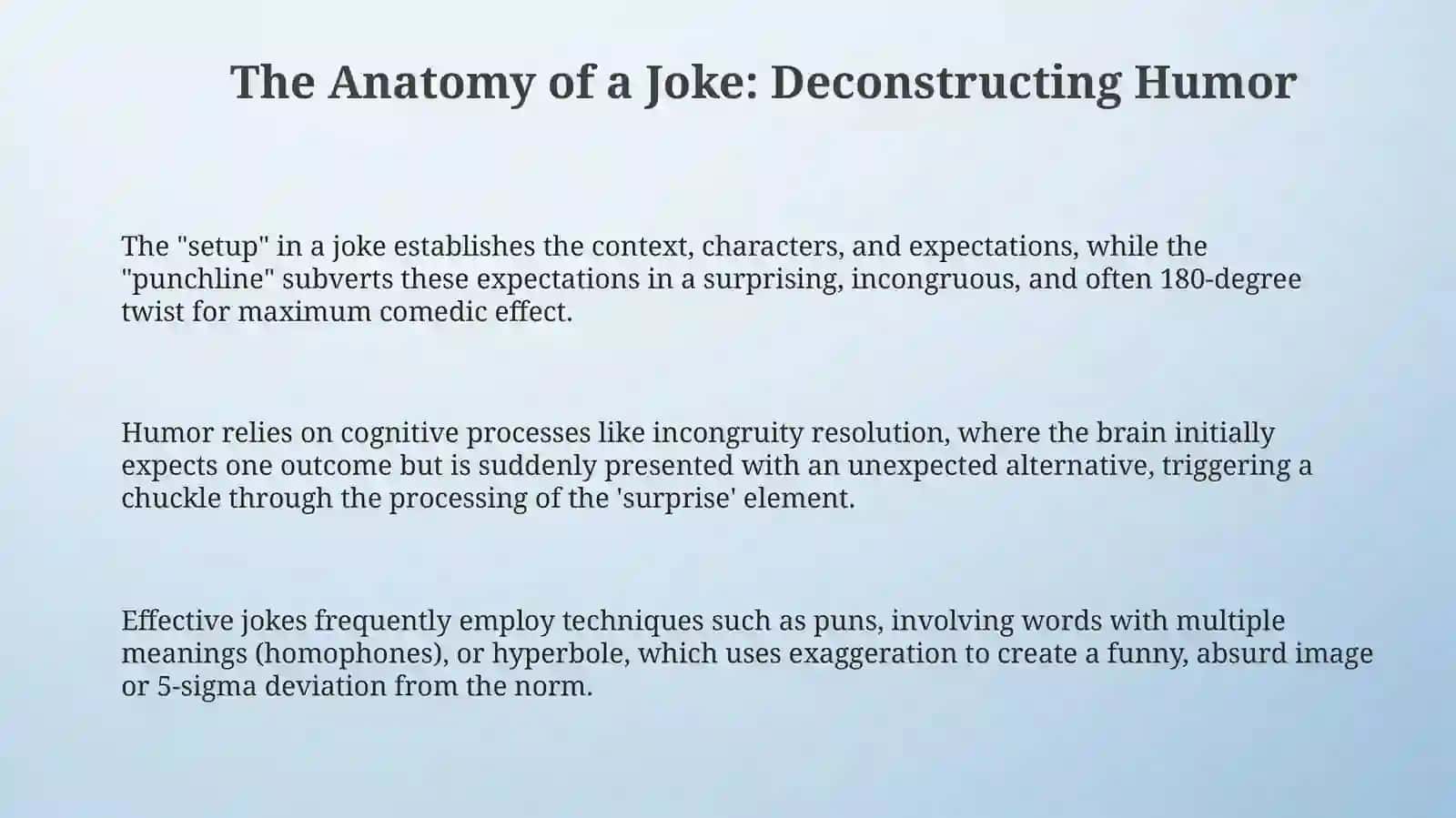 Humor---examine jokes or humorous lines and decide how to preserve humor acros language 3