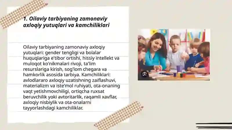 Zamonaviy, axloqiy, tarbiyaning yutuqlari va kamchiliklari 3