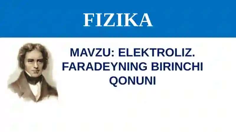 ELEKTROLIZ. FARADEYNING BIRINCHI QONUNI 3
