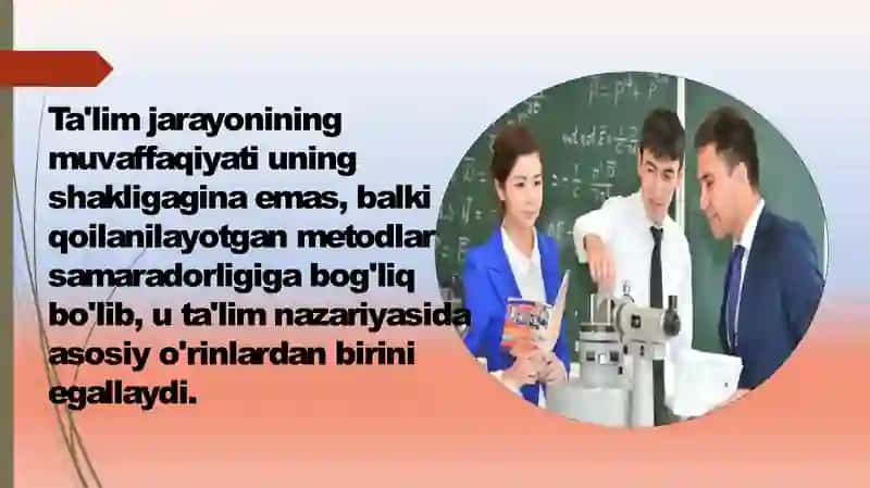 TA’LIM MAZMUNI. TA’LIM METODLARI VA VOSITALARI mavzusida taqdimot 3