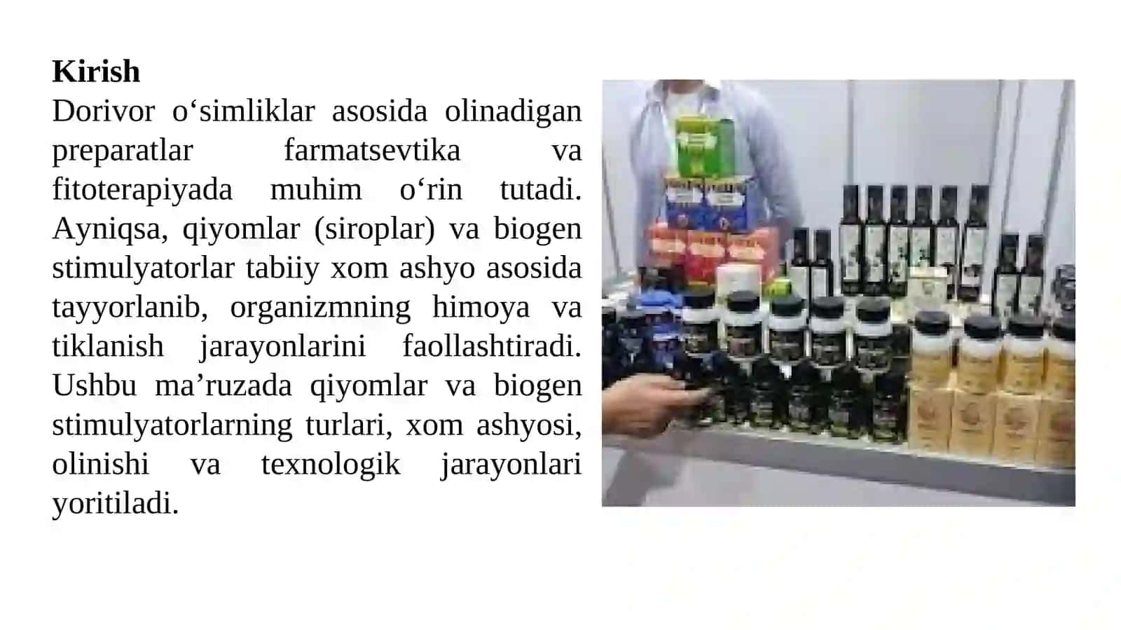 Dorivor o‘simliklar asosida olinadigan qiyomlar va biogen stimulyatorlar texnologiyasi 3