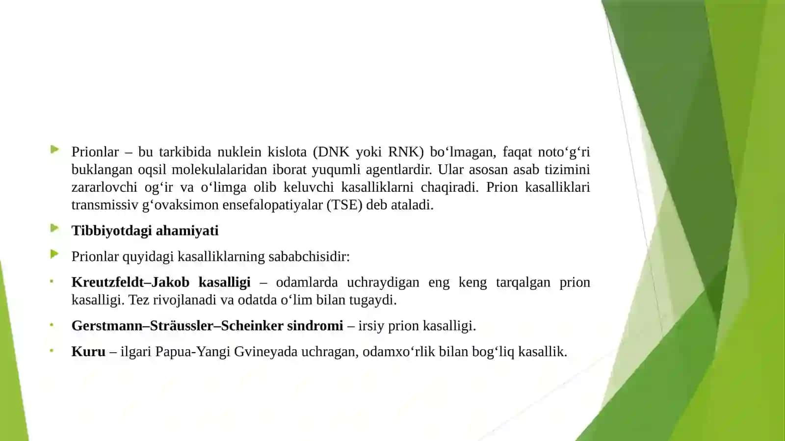 Prionlarni (proeinaceous infectious partici – oqsilsimon yuqumli bo‘lakcha) amaliyotdagi ahamiyati. 3