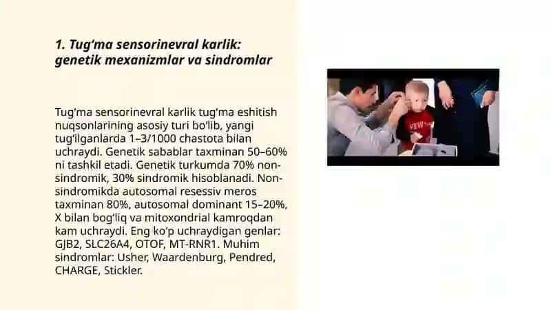 Tugʻma va orttirilgan eshitish patalogiyalari 3