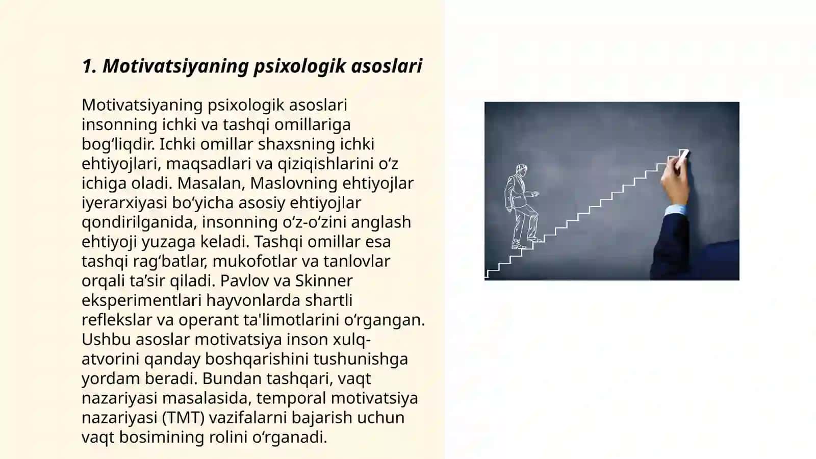 Faoliyatning oʻzlashtirilishi va malakalarini egallash;Motiv va motivatsiya 3