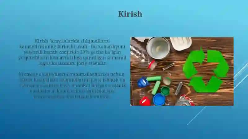 Dastlabki ishlashda chiqindilarni kamaytirish usullari 3