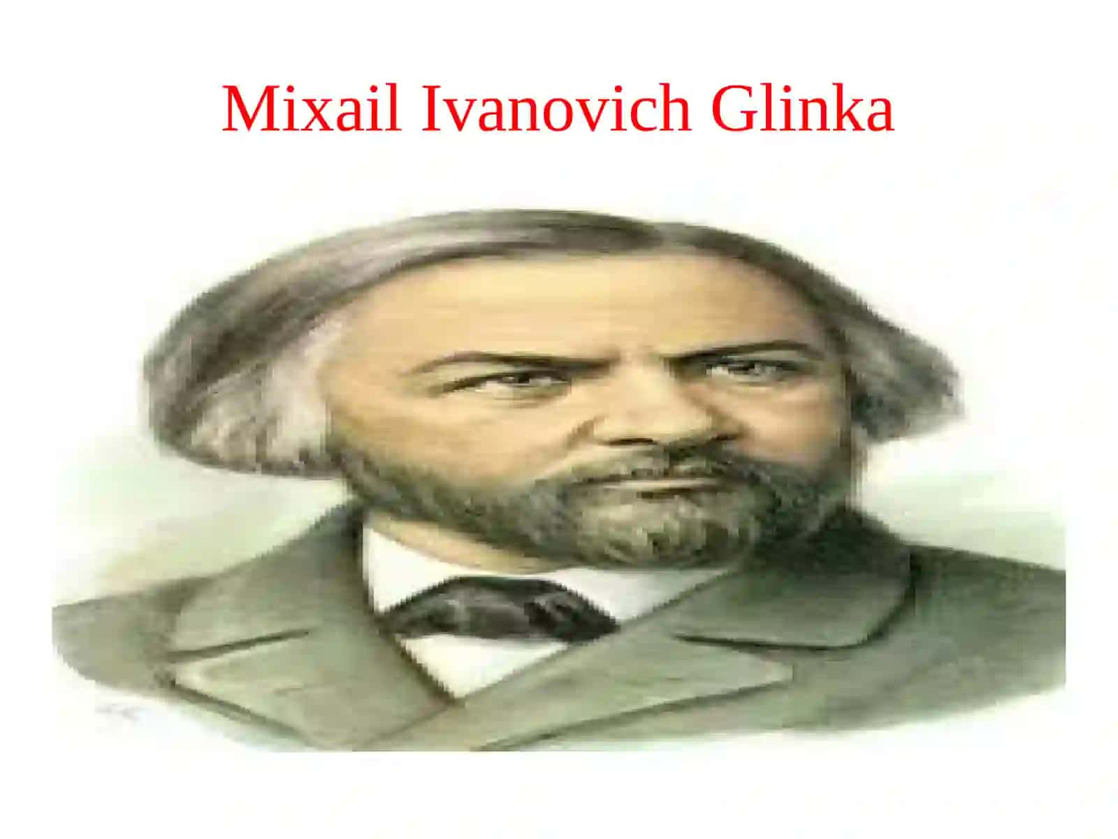 Mixail Ivanovich Glinka hayoti va ijodi 3