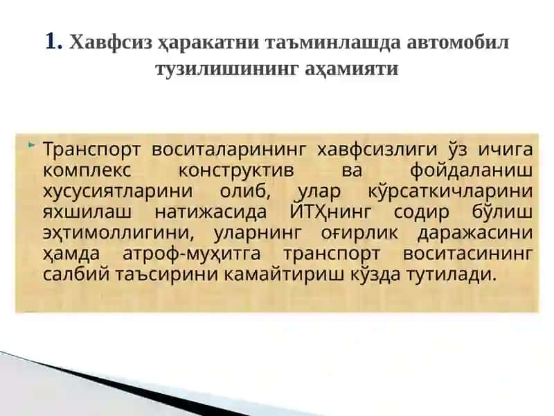Хавфсизҳаракатланишни таъминлашда транспорт воситалари техник ҲолатИниНГ аҳамияти 3