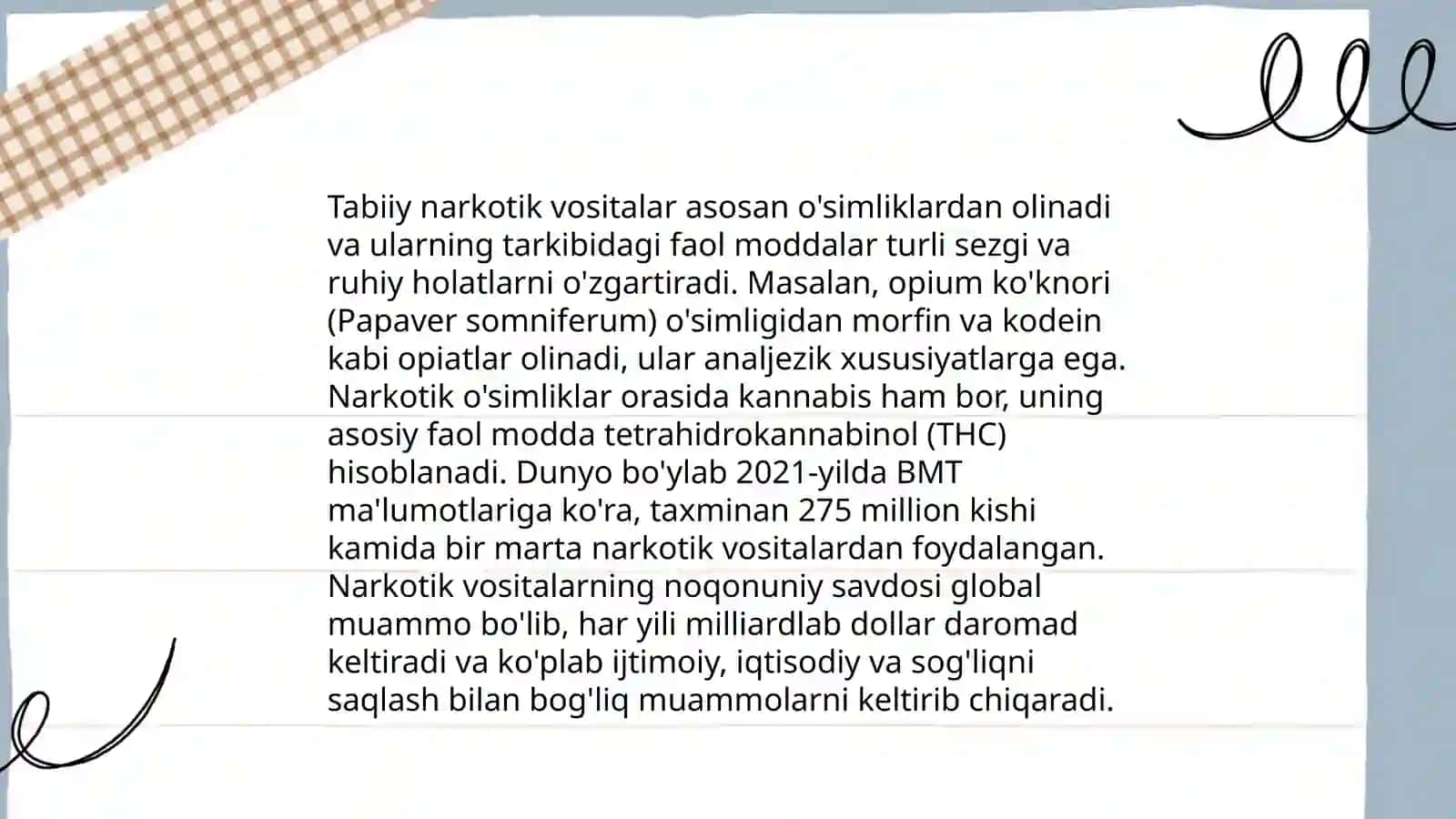 Tabiiy va sintetik narkotik vositalar.Foydasi va zarari 3