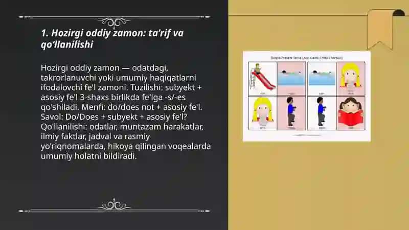 Hozirgi oddiy zamon: taʼrif va qoʻllanilishi 3
