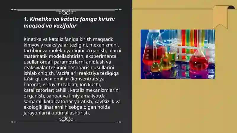 Kinetika va kataliz faniga kirish maqsad va vazifalari. Kimyoviy reaksiyalarning tezligi va mexanizmi. Reaksiyalarning tartibi va molekulyarligi bo’yicha tabaqalanish. Reaksiya tezligiga ta’sir qiluvchi omillar konsentarsiyasi, strategik omil, harorat, erituvchining tabiati, ion kuchi 3