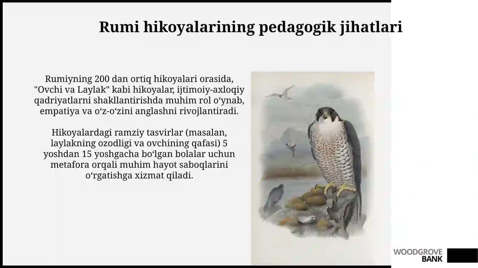 J.Rumiyning “Ovchi va lochin” rivoyatining mohiyati va uning tarbiyaviy ahamiyati 3