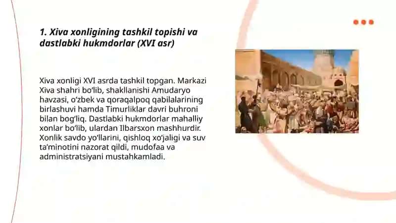 XIVA XONLIGINING TASHKIL TOPISHI VA SIYOSIY HAYOTI (XVI – XIX asrning birinchi yarmi) 3