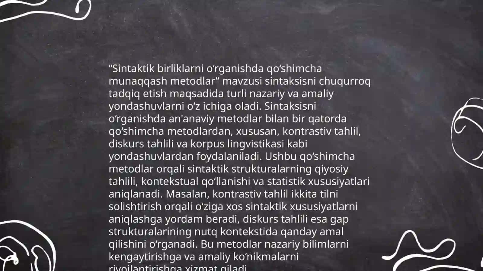 Sintaktik birliklarni o‘rganishda qo‘shimcha munaqqash metodlar 3