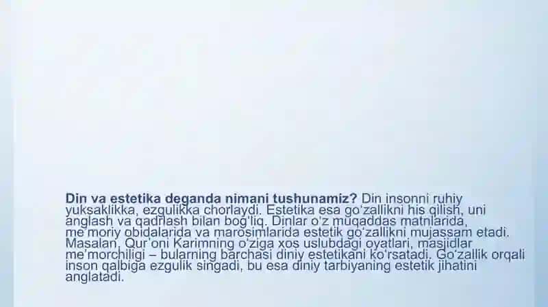 Dinga estetik yondashish, diniy axloq, axloqiy qadriyatlar va meʼyorlar dialektikasi 3