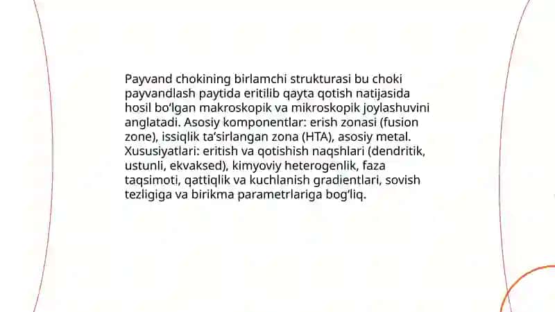 Metalldagi payvand chokini birlamchi strukturasi va substrukturasi 3