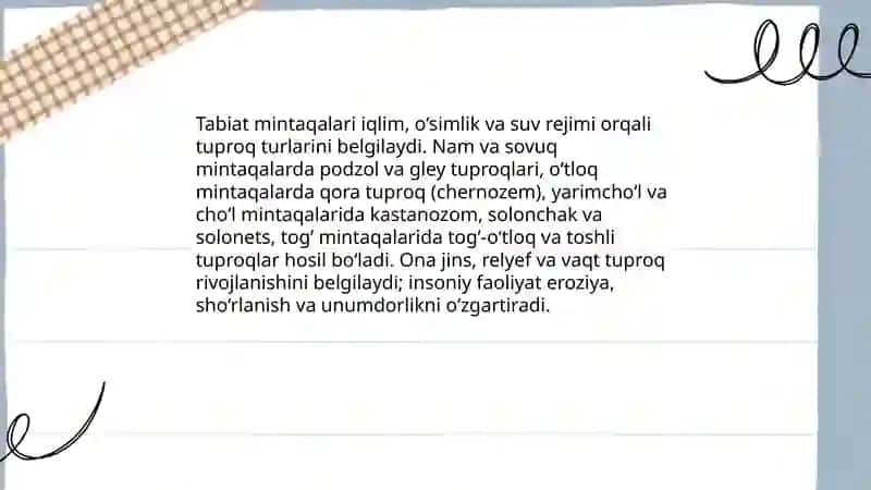Tabiat mintaqalari.Tuproq.Tuproqning tuzilishi,unumdorligi va ahamiyati 3