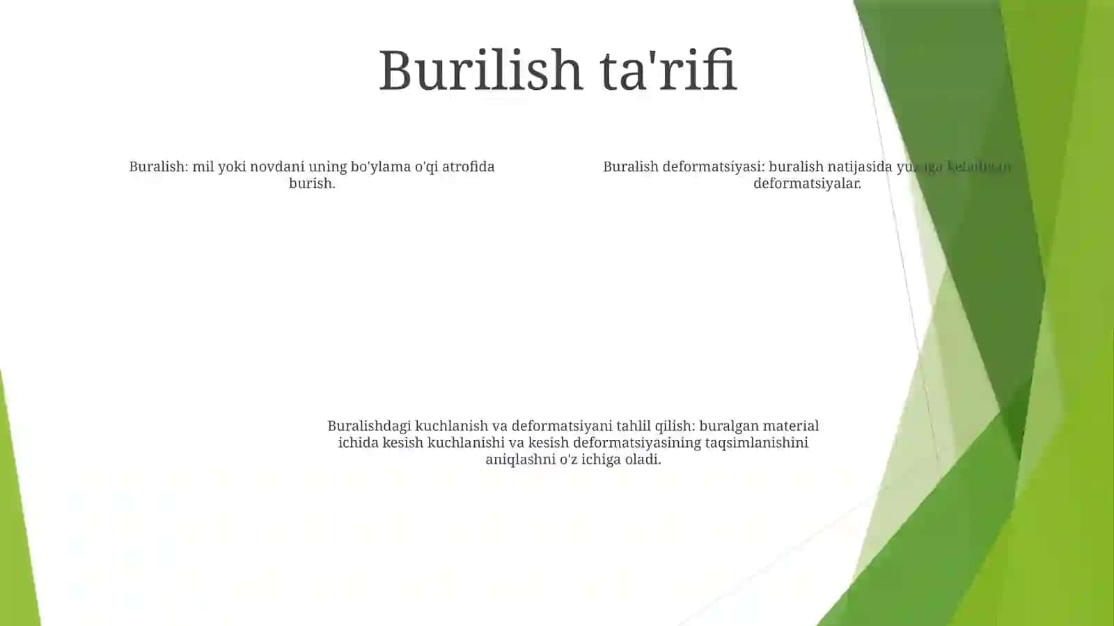 Buralish Deformatsiya.ToʻGʻRi ToʻRtburchak Sterjenlarning Erkin Va Erkin BoʼLmagan Buralishi.Buralishda Kuchlanganlik Va Deformatsiya Holatlarining Tahlili 3