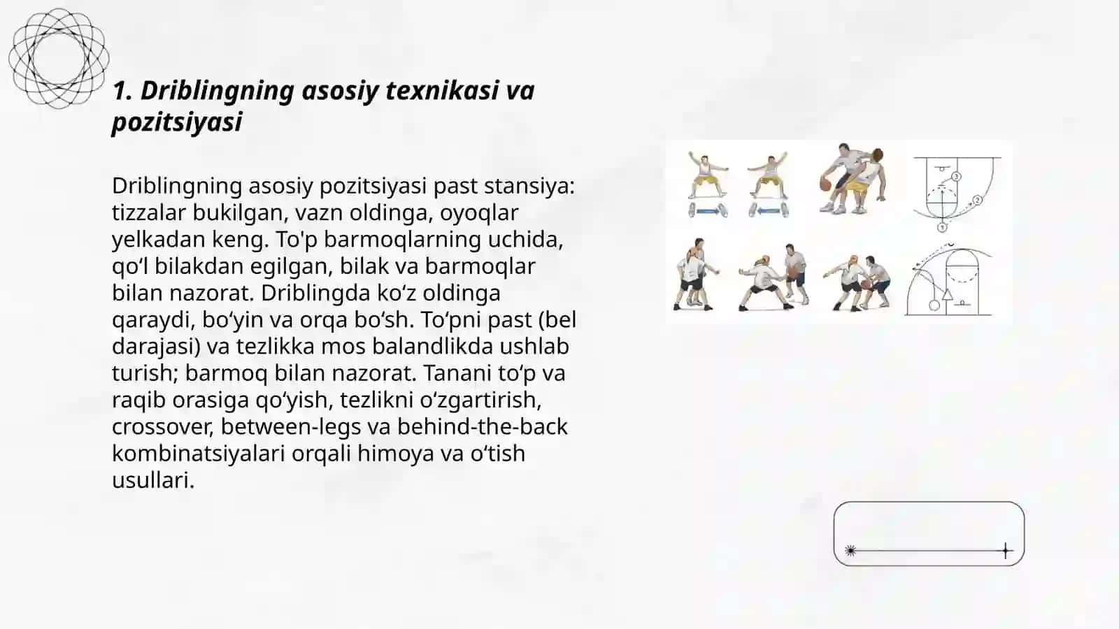 Driblingning asosiy texnikasi va pozitsiyasi 3