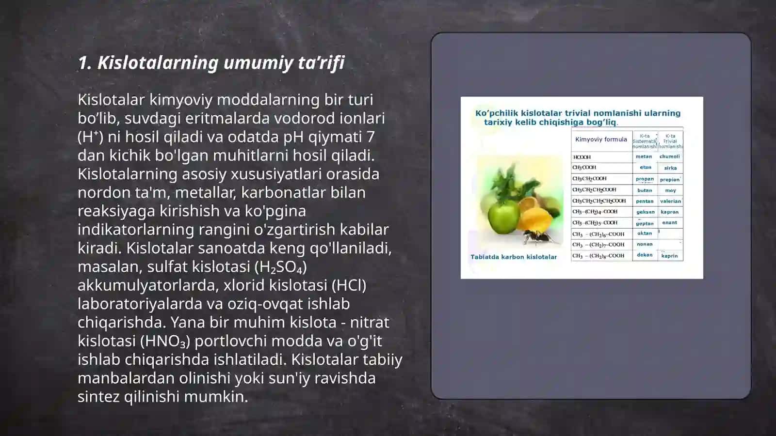 Kislotalarning nomlanishi, olinishi va kimyoviy xossalari 3