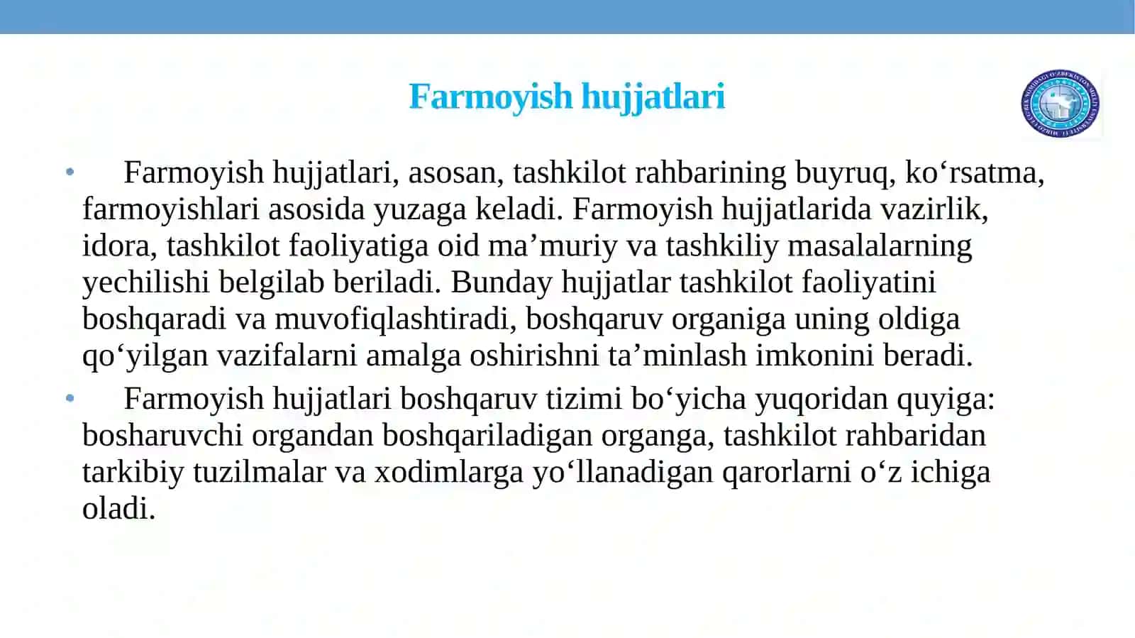 FARMOYISH HUJJATLARI VA ULARNING TURLARI.BUYRUQ. FARMOYISH. KO‘RSATMA.FARMOYISH HUJJATLARINING RASMIYLASHTIRILISHI 3