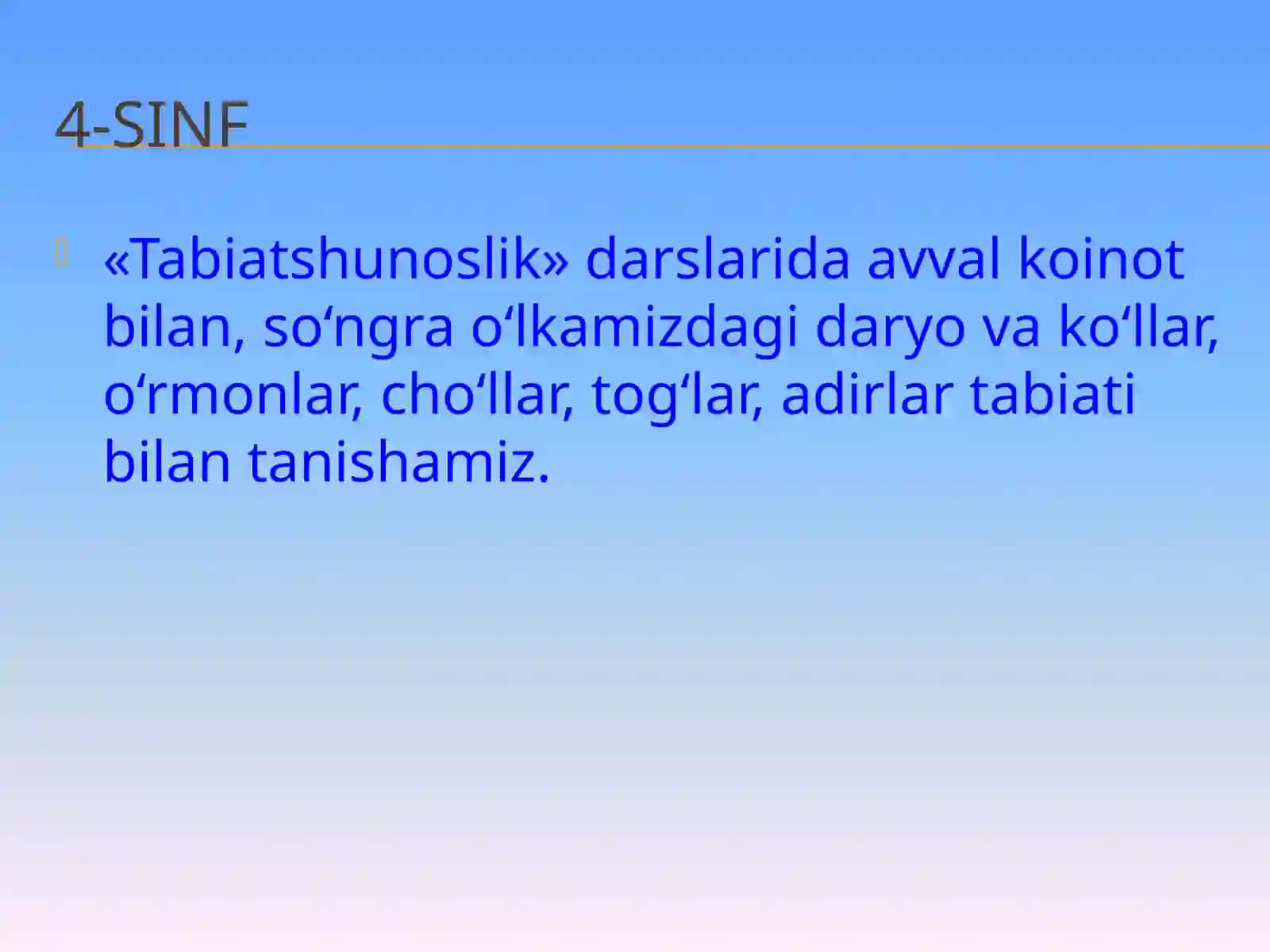 4-sinf tabiatshunoslik darsligi nimalarni o`rgatadi? 3