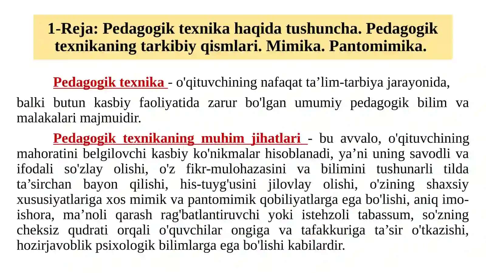 Pedagogik texnika haqida tushuncha. Pedagogik texnikani shakllantirish metodikasi 3