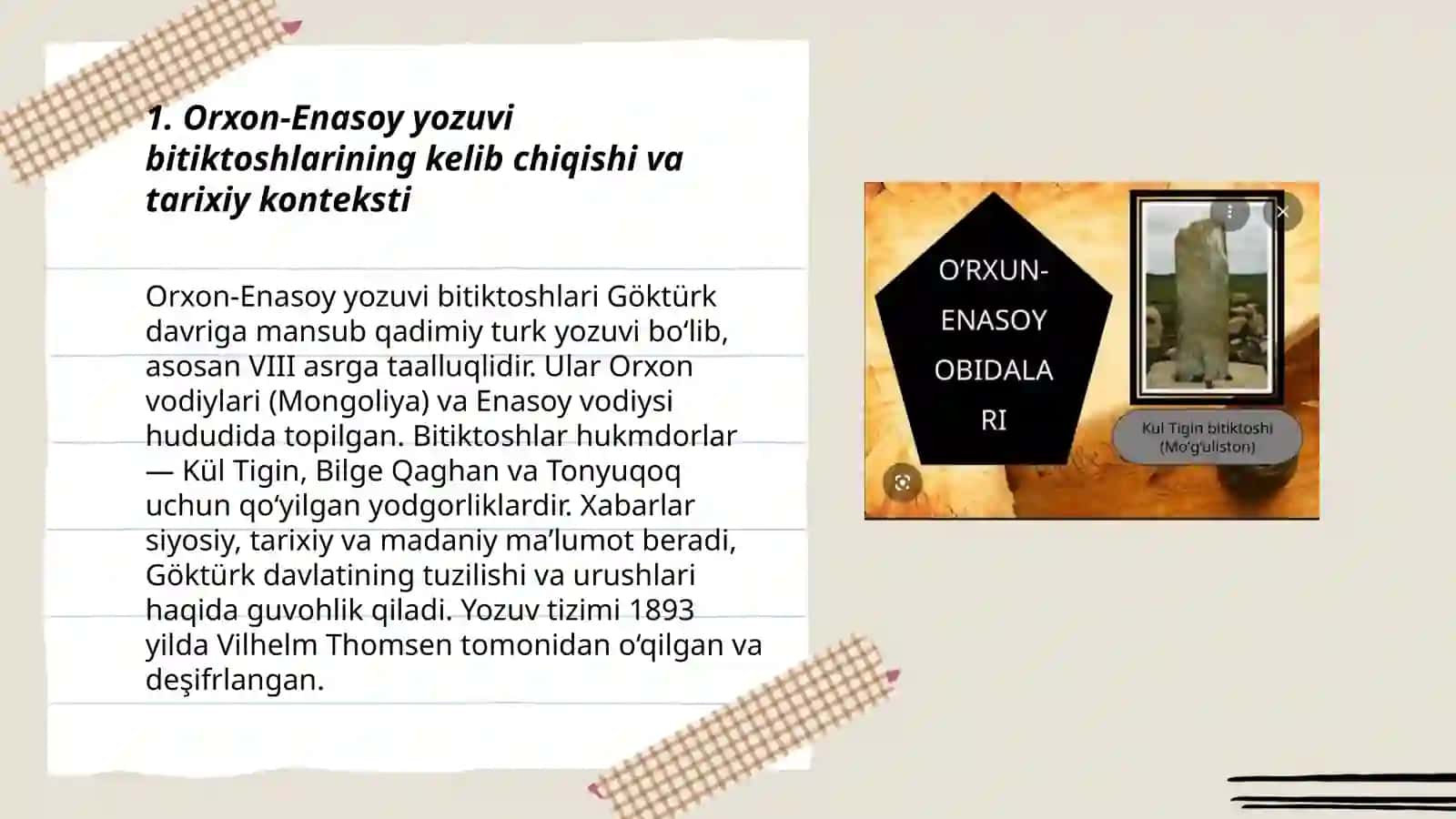 Òrxun Enasoy Yozuvi Bitiktoshlari haqida 3