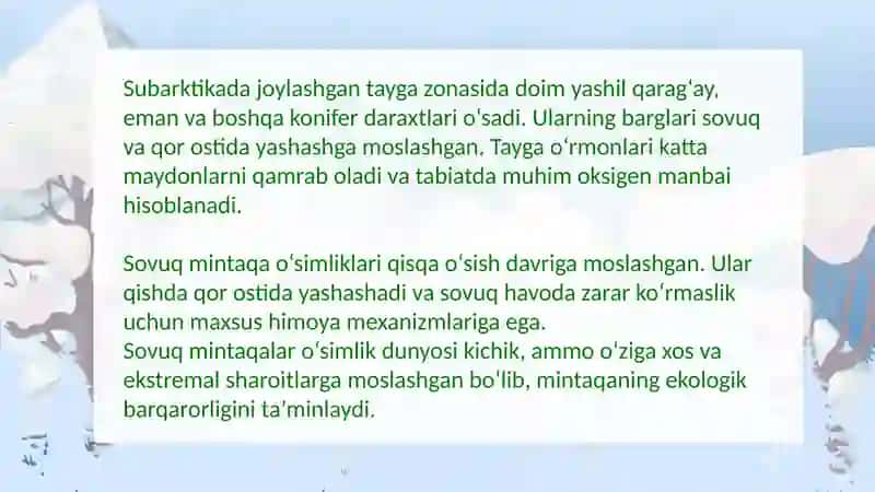Sovuq iqlim mintaqalarining tabiat zonalari: o‘simlik va hayvonot dunyosi 3