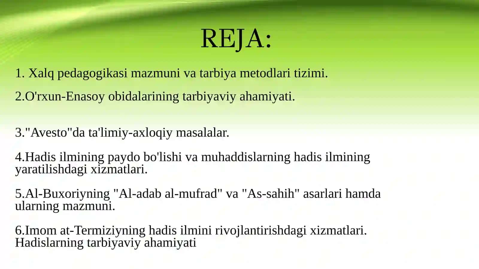 ENG QADIMGI YOZMA YODGORLIKLARDA TA`LIM-TARBIYA MASALALARI 3
