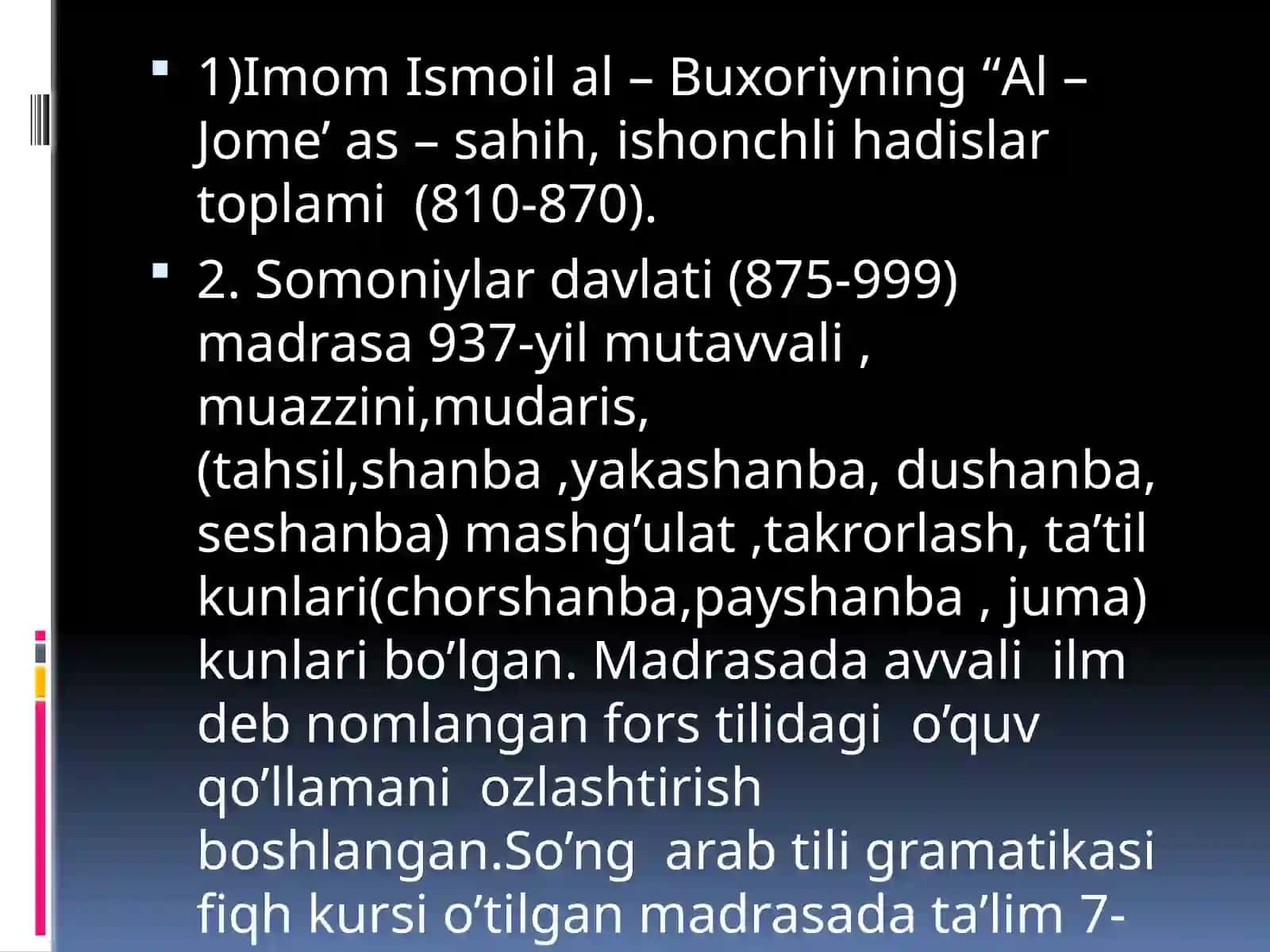 VII- asrdan XIV-asrning birinchi yarmigacha O'rta Osiyoda tarbiya, maktab va pedagogik fikrlar 3