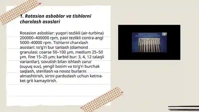 Rotatsion asboblar va tishlarni charxlash asoslari 3