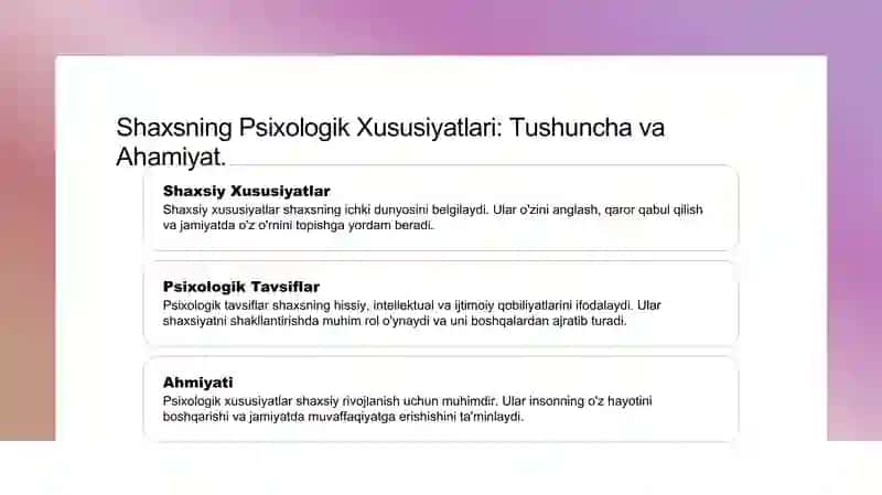 Shaxs va uning individual psixologik xususiyatlari 3