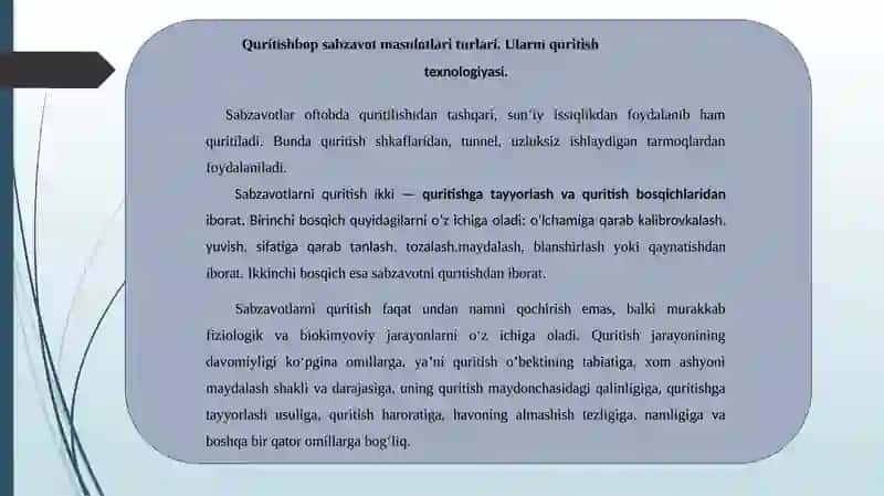 Sabzavotlarni quritishda maxsulot sifatiga qo’yiladigan talablar 3