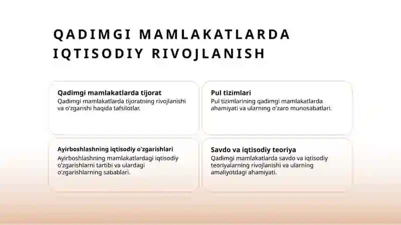 Qadimgi mamlakatlarda iqtisodiy rivojlanish 3