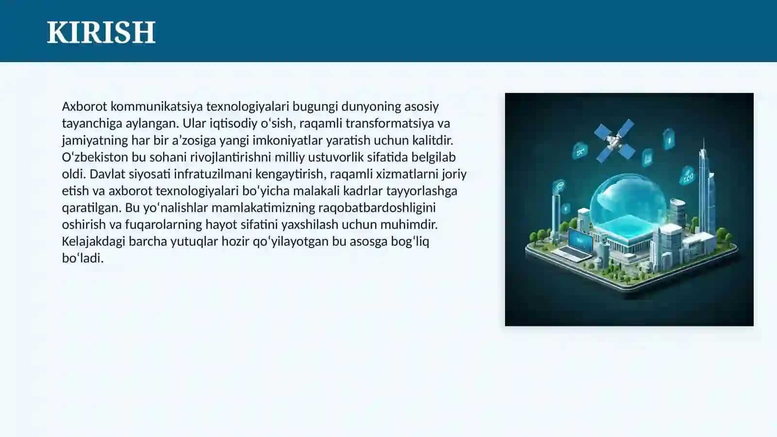 AXBOROT KOMMUNIKATSIYA TEXNOLOGIYALARI VA UNI O’ZBEKISTONDA RIVOJLANTIRISHDAGI DAVLAT SIYOSATINING ASOSIY YO`NALISHLARI 3