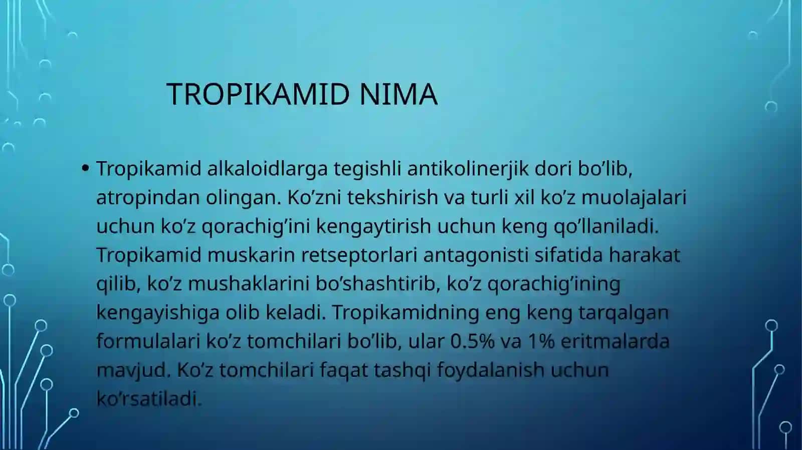 Tropikamid dori vositasi 3